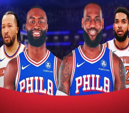 分析：勒布朗詹姆斯和76人隊已成尼克斯重返NBA總決賽最大障礙
